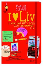 I love Liv - Marlies Slegers (ISBN 9789048813322)