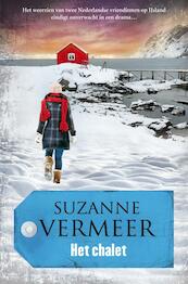 Het chalet - Suzanne Vermeer (ISBN 9789400501980)