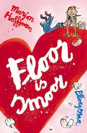 Floor is smoor - Marjon Hoffman (ISBN 9789021668284)