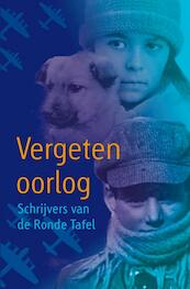 Vergeten oorlog - Arend van Dam, Joyce Pool, Theo Engelen, Martine Letterie, Lydia Rood, Anneke Scholtens (ISBN 9789025863012)