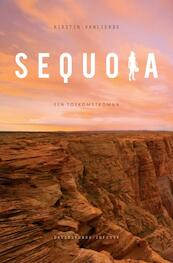 Sequoia - Kirstin Vanlierde (ISBN 9789059083721)
