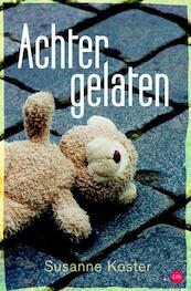 Achtergelaten - Susanne Koster (ISBN 9789025111670)