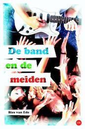 De band & de meiden - Bies van Ede (ISBN 9789025111687)