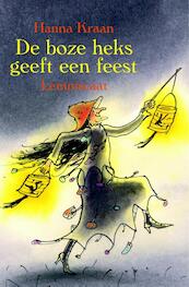 De boze heks geeft een feest - Hanna Kraan (ISBN 9789056374075)