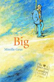 Big - Mireille Geus (ISBN 9789056377366)