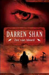 Zee van bloed Deel 2 - De geboorte van een moordenaar - Darren Shan (ISBN 9789026129216)