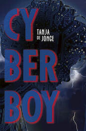 Cyberboy - Tanja de Jonge (ISBN 9789025882501)