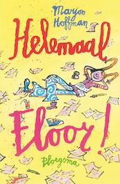 Helemaal Floor - Marjon Hoffman (ISBN 9789021665139)