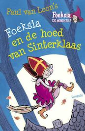 Foeksia en de hoed van Sinterklaas - Paul van Loon (ISBN 9789025864125)