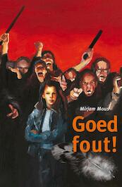 Goed fout ! - Mirjam Mous (ISBN 9789047515203)
