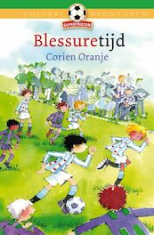 Blessuretijd - Corien Oranje (ISBN 9789085431220)
