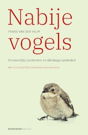 Nabije vogels - Frans van der Helm (ISBN 9789056155452)
