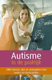 Autisme in de praktijk - E. Notbohm, V. Zysk (ISBN 9789077671245)
