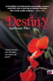 Destiny - Aprilynne Pike (ISBN 9789022327197)