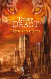 Ogen van tijgers - Tonke Dragt (ISBN 9789025861162)