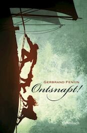 Ontsnapt - Gerbrand Fenijn (ISBN 9789026615313)