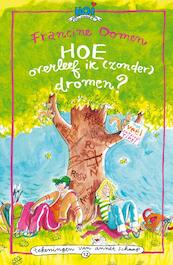 Hoe overleef ik (zonder) dromen? - F. Oomen, Francine Oomen (ISBN 9789045109855)