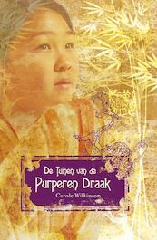 De Tuinen van de Purperen Draak 2 - Carole Wilkinson (ISBN 9789045414065)