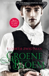 Een groene bloem Trilogie - Floortje Zwigtman (ISBN 9789021016566)