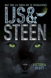 IJs en steen - Victoria Scott (ISBN 9789025868345)
