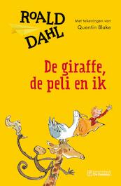 De giraffe, de peli en ik - Roald Dahl (ISBN 9789026135255)