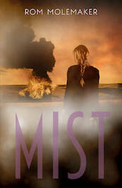 Mist - Rom Molemaker (ISBN 9789025114121)