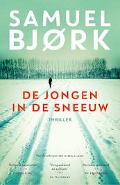 De jongen in de sneeuw - Samuel Bjork (ISBN 9789024565597)