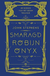 De boeken van het Begin-trilogie - John Stephens (ISBN 9789000366248)