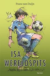 Isa, wereldspits - Frans van Duijn (ISBN 9789000301294)