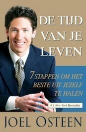 De Tijd Van Je Leven - J. Osteen (ISBN 9789074115551)