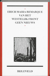 Van het westelijk front geen nieuws - E.M. Remarque, Erich Maria Remarque (ISBN 9789061318996)