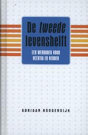 Veertig en verder - Adriaan Hoogendijk (ISBN 9789047003502)