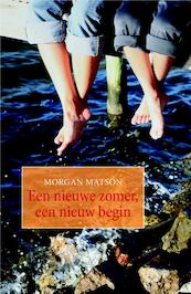 Een nieuwe zomer, een nieuw begin - Morgan Matson (ISBN 9789026135477)