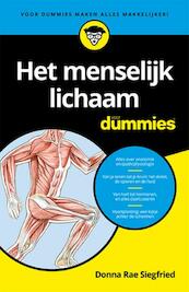 Het menselijk lichaam voor Dummies - Donna Rae Siegfried (ISBN 9789045350240)