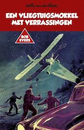 Een vliegtuigsmokkel met verrassingen - Willy van der Heide (ISBN 9789049927608)