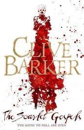 The Scarlet Gospels - Clive Barker (ISBN 9781447267003)