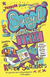 Suzy D. 2 - Suzy D. baalt voor twee - Karen Saunders (ISBN 9789026138973)