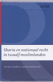 Sharia en nationaal recht in twaalf moslimlanden - Wetenschappelijke Raad voor het Regeringsbeleid (ISBN 9789048504398)