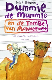 Dummie de mummie en de tombe van Achnetoet - Tosca Menten (ISBN 9789047514565)