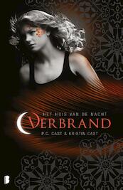 Verbrand - P.C. Cast, Kristin Cast (ISBN 9789460232985)