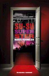 Su-su-superster - Marcel Vaarmeijer (ISBN 9789000318889)
