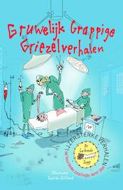 IJzersterke Verhalen - Gruwelijk grappige griezelverhalen - Tosca Menten, Jozua Douglas, Manon Sikkel (ISBN 9789024577682)