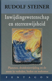 Inwijdingswetenschap en sterrenwijsheid - Rudolf Steiner (ISBN 9789072052698)