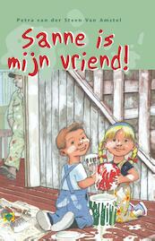 Sanne is mijn vriend ! - Petra van der Steen-van Amstel (ISBN 9789462789487)
