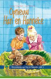 Opnieuw Han en Hanneke - Geesje Vogelaar-van Mourik (ISBN 9789462789685)