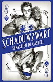 Schaduwzwart - Sebastien de Castell (ISBN 9789030503668)