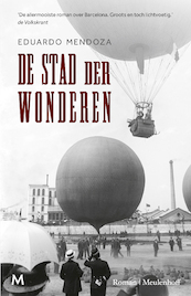 De stad der wonderen - Eduardo Mendoza (ISBN 9789029092272)