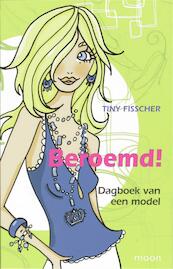 Beroemd! - Tiny Fisscher (ISBN 9789048804061)