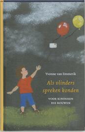 Als vlinders spreken konden - Yvonne van Emmerik (ISBN 9789025971021)