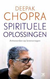 Spirituele oplossingen - Deepak Chopra (ISBN 9789021552347)